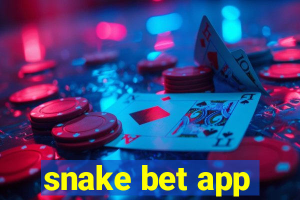 snake bet app